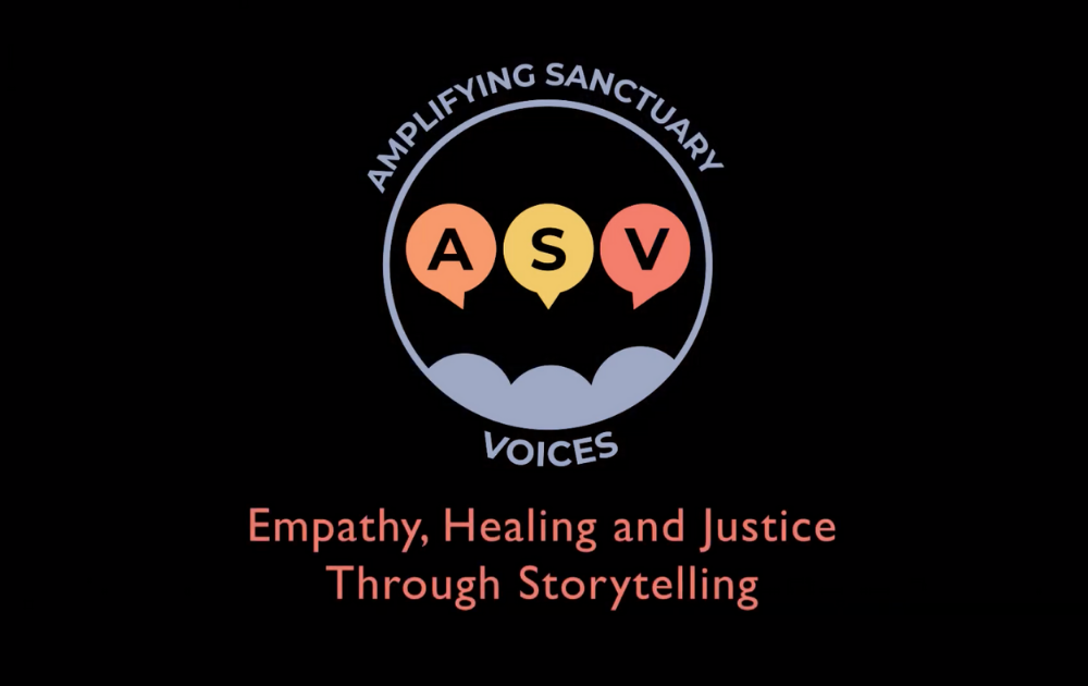 Storytelling for Advocacy: Amplifying Sanctuary Voices