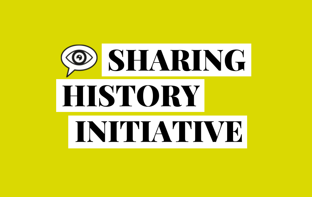 The 2022 Sharing History Initiative: Amplifying Unheard Voices