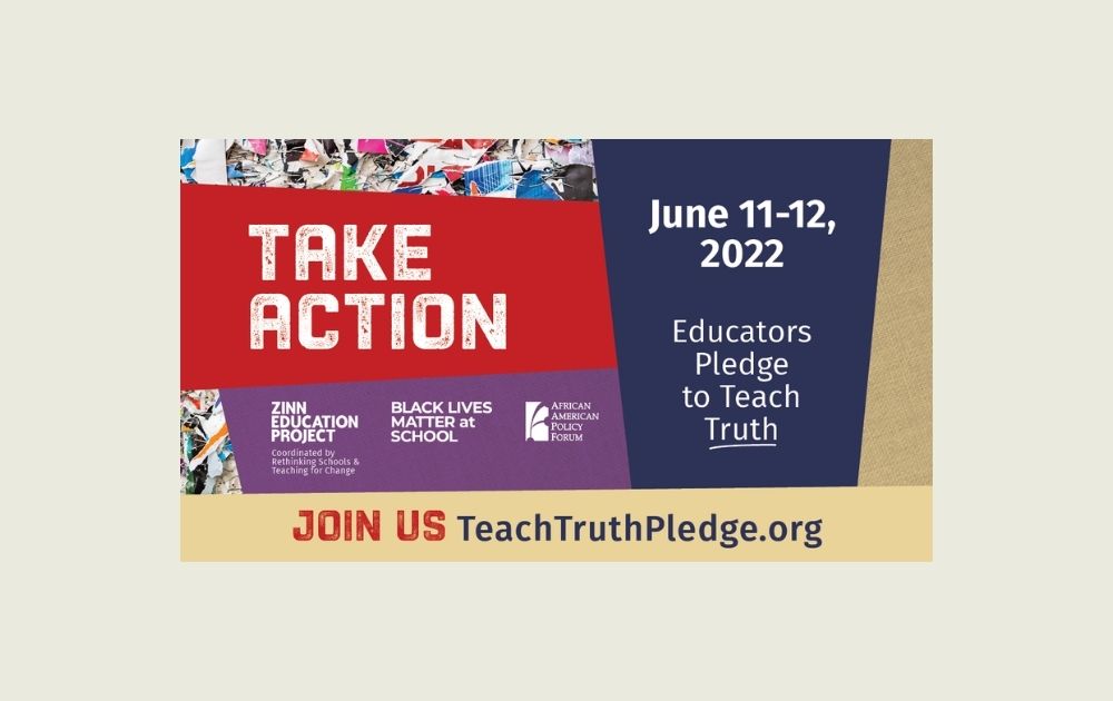 Join the Teach Truth Days of Action Campaign