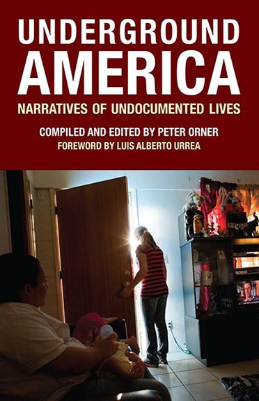 Underground America: Narratives of Undocumented Lives Curriculum