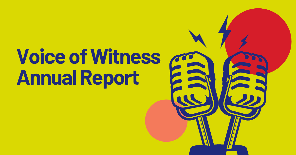 Voice of Witness annual report